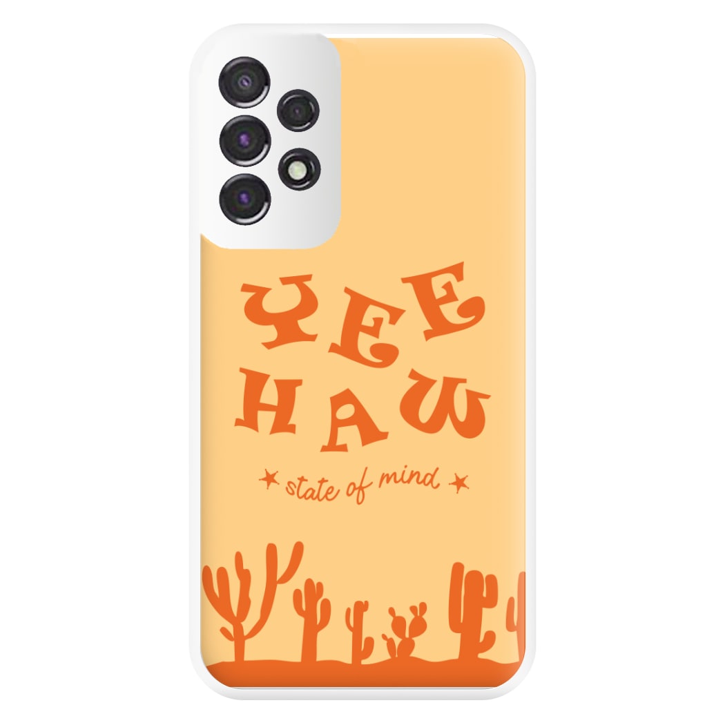 Yee-Haw State Of Mind Phone Case for Galaxy A53