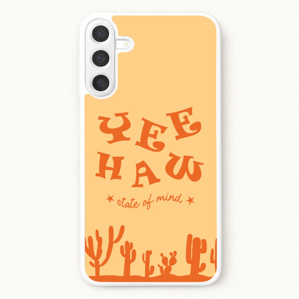 Yee-Haw State Of Mind Phone Case for Galaxy A17