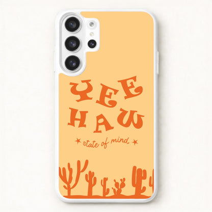 Yee-Haw State Of Mind Phone Case for Galaxy S26 Ultra