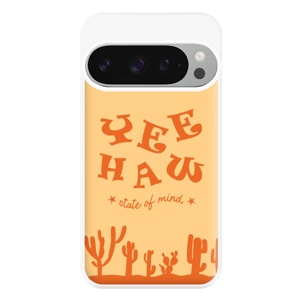 Yee-Haw State Of Mind Phone Case for Google Pixel 9 Pro XL