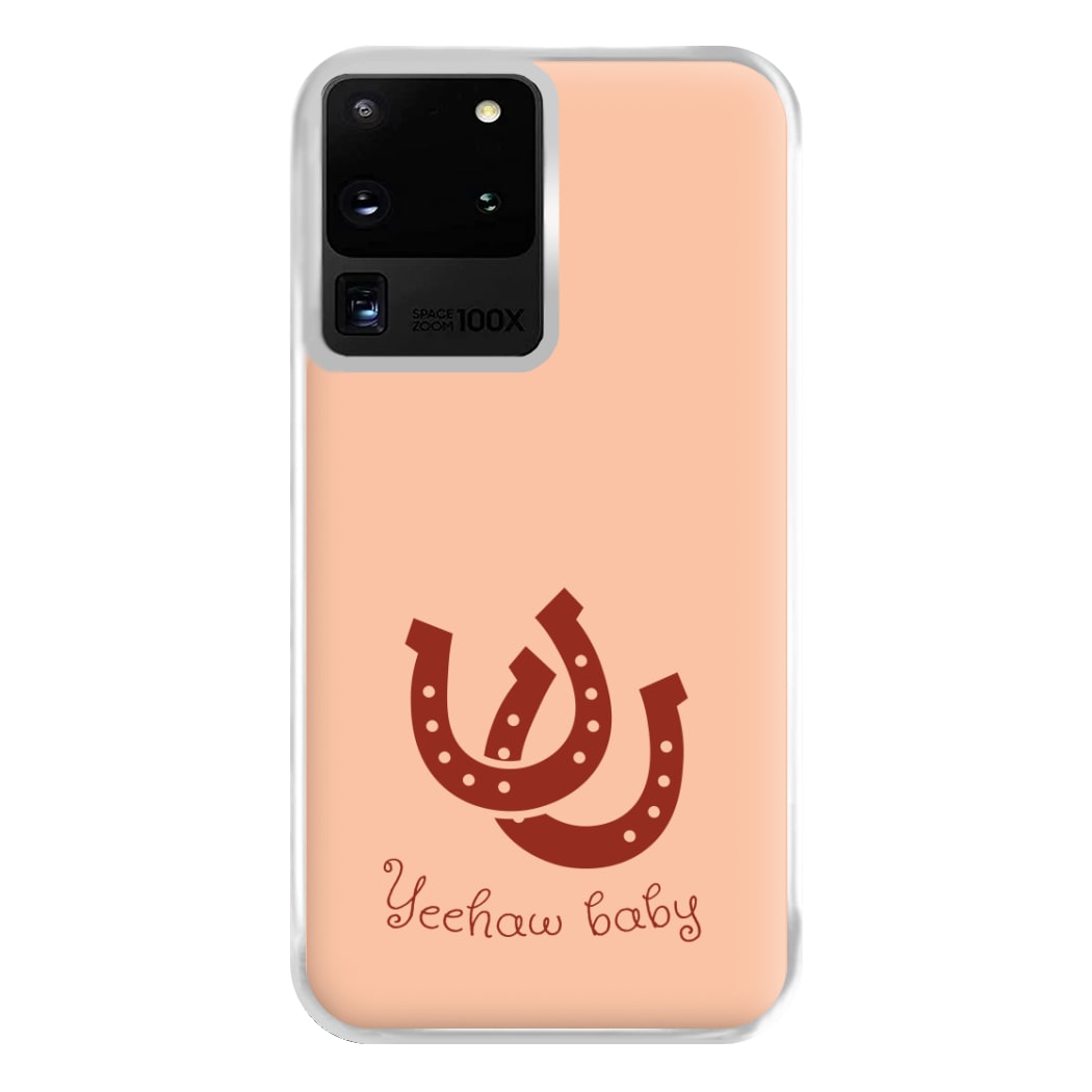 Yee-Haw Baby  Phone Case for Galaxy S20 Ultra