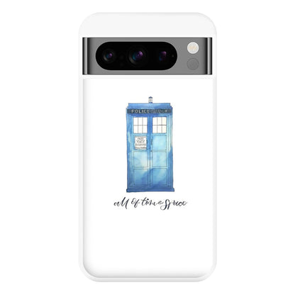 All of Time and Space Phone Case for Google Pixel 8 Pro