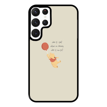 What If I Fail - Winnie Phone Case for Galaxy S22 Ultra