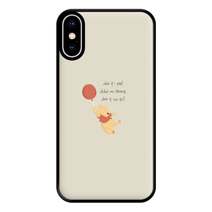 What If I Fail - Winnie Phone Case for iPhone XS Max