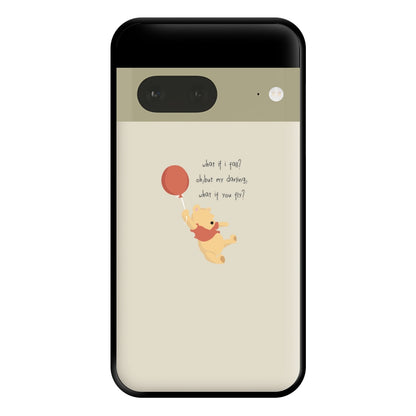 What If I Fail - Winnie Phone Case for Google Pixel 7a