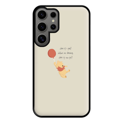 What If I Fail - Winnie Phone Case for Galaxy S24 Ultra