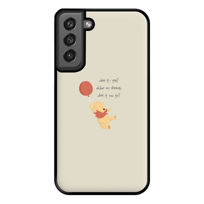 What If I Fail - Winnie Phone Case for Galaxy S21FE