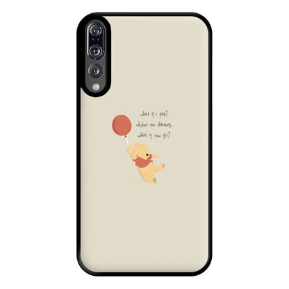 What If I Fail - Winnie Phone Case for Huawei P20 Pro