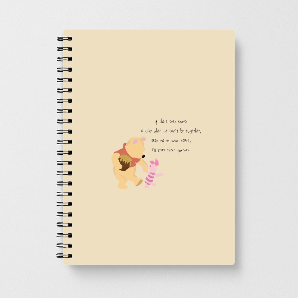 I'll Stay There Forever - Winnie Notebook