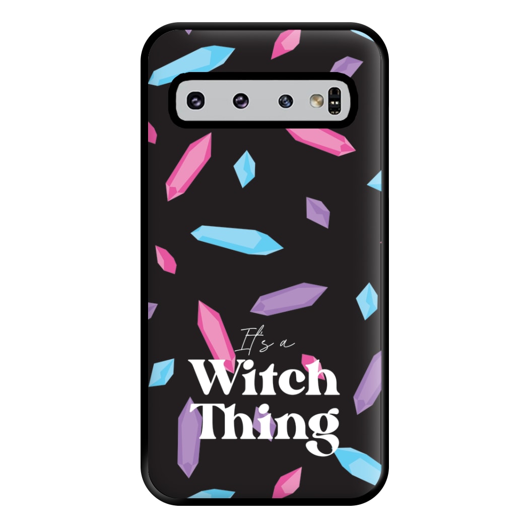 It's A Witch Thing Pattern Phone Case for Galaxy S10 Plus