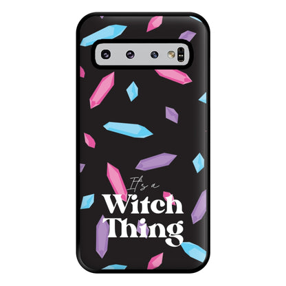 It's A Witch Thing Pattern Phone Case for Galaxy S10 Plus