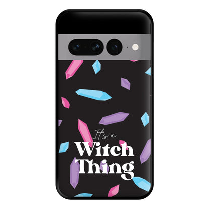It's A Witch Thing Pattern Phone Case for Google Pixel 7 Pro