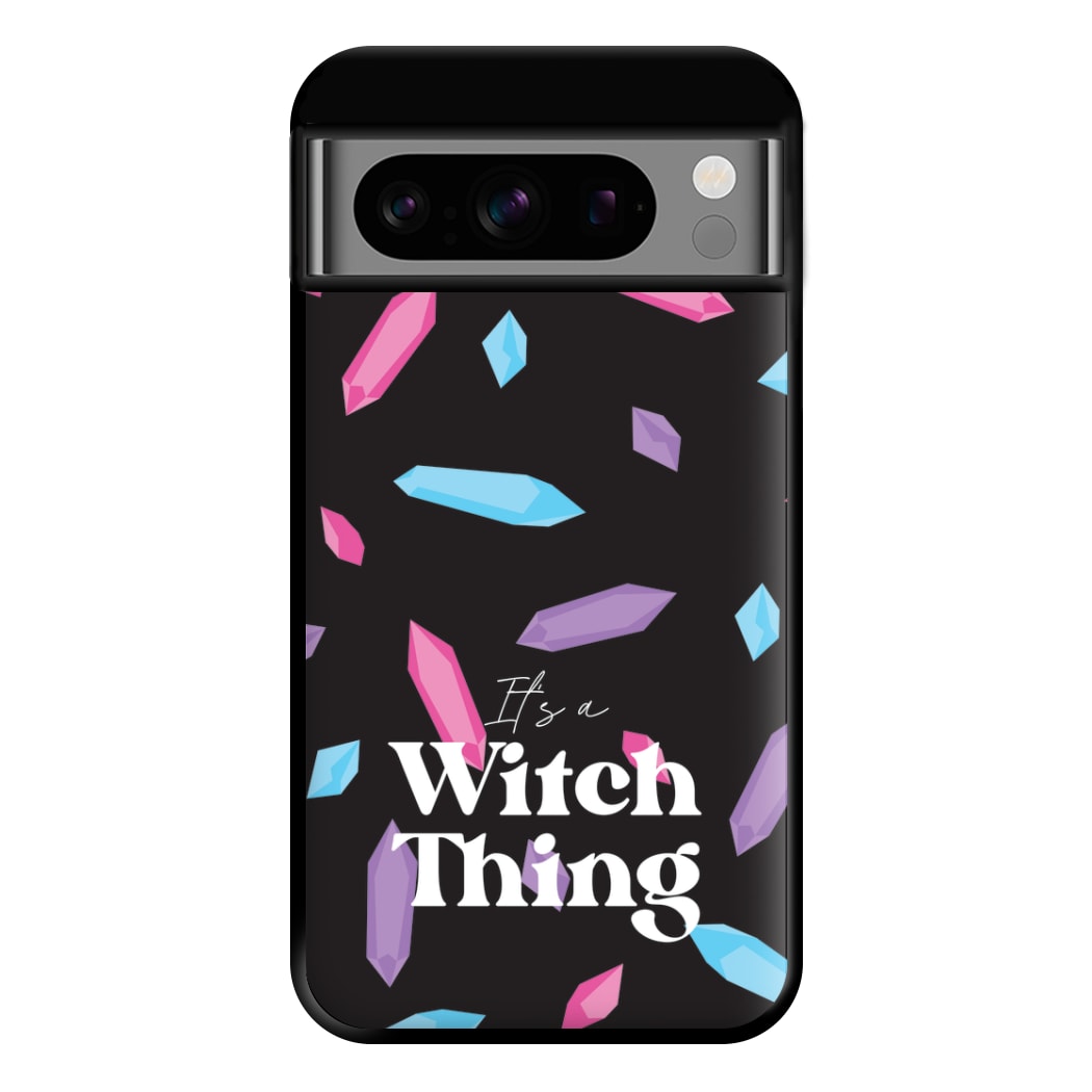 It's A Witch Thing Pattern Phone Case for Google Pixel 8 Pro
