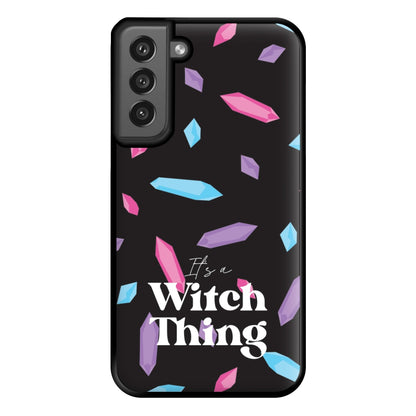 It's A Witch Thing Pattern Phone Case for Galaxy S21FE