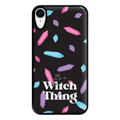 It's A Witch Thing Pattern Phone Case for iPhone XR