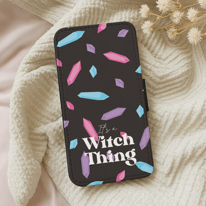 It's A Witch Thing Pattern Wallet Phone Case