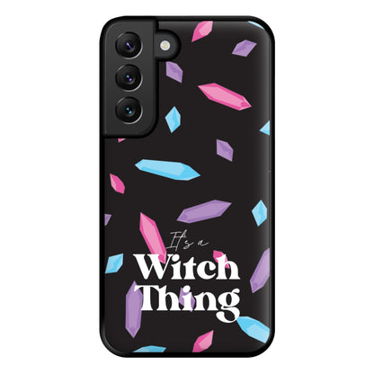 It's A Witch Thing Pattern Phone Case for Galaxy S22 Plus