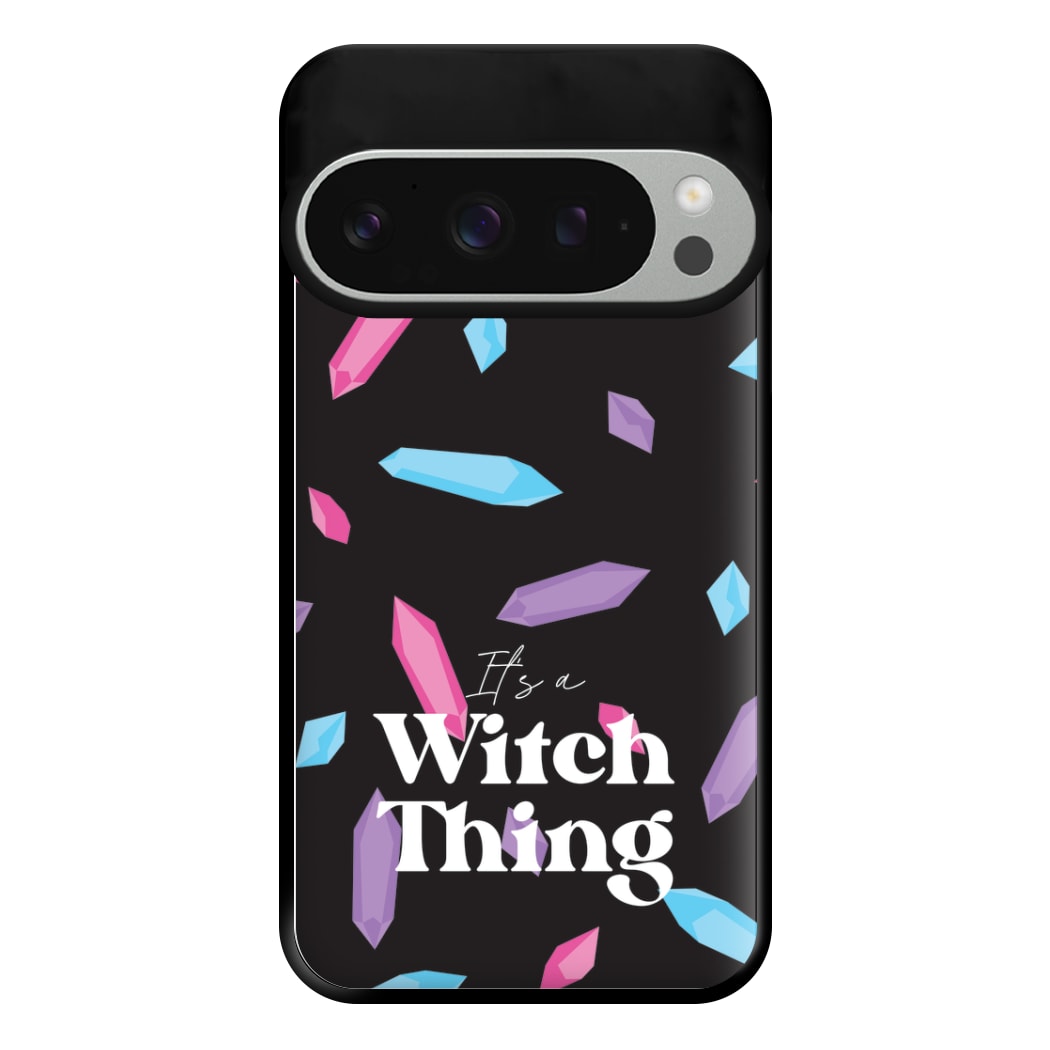 It's A Witch Thing Pattern Phone Case for Google Pixel 9 Pro XL