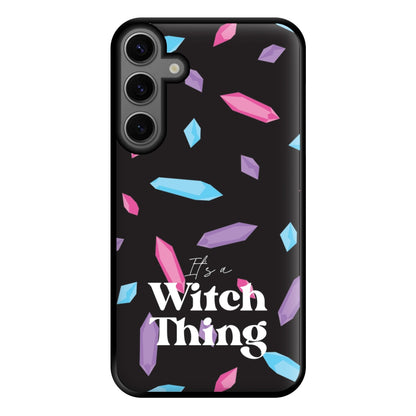 It's A Witch Thing Pattern Phone Case for Galaxy S23FE