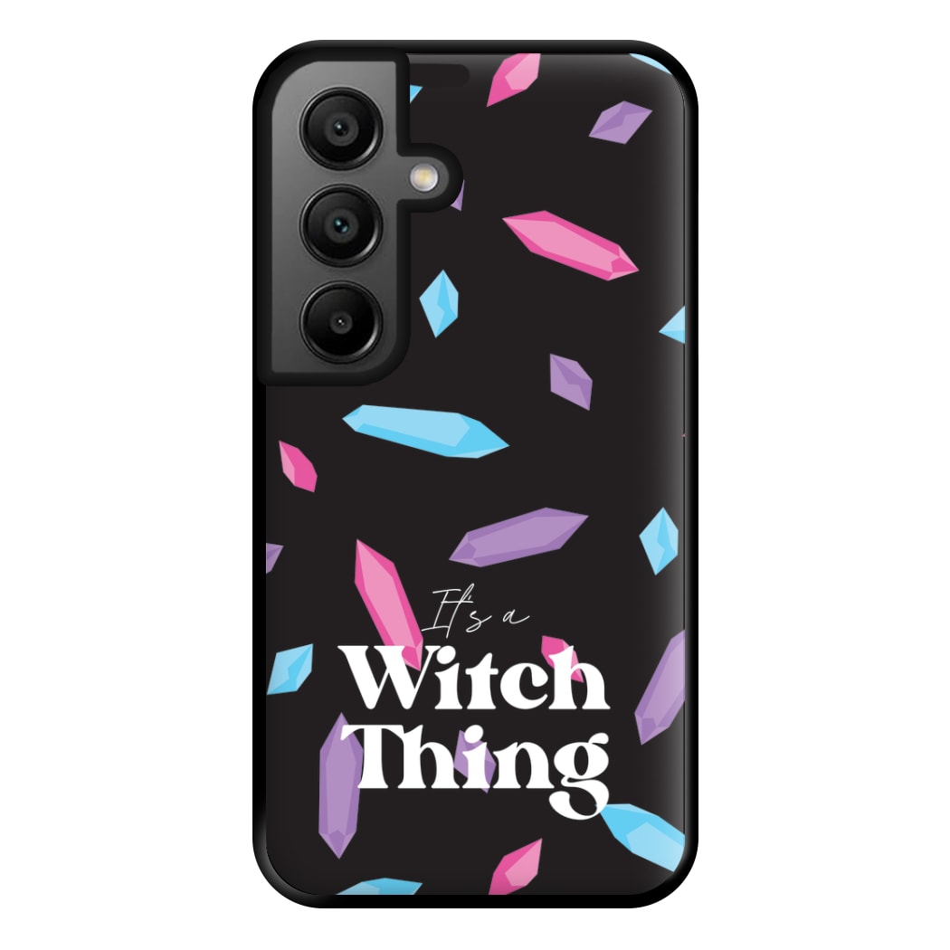 It's A Witch Thing Pattern Phone Case for Galaxy A56