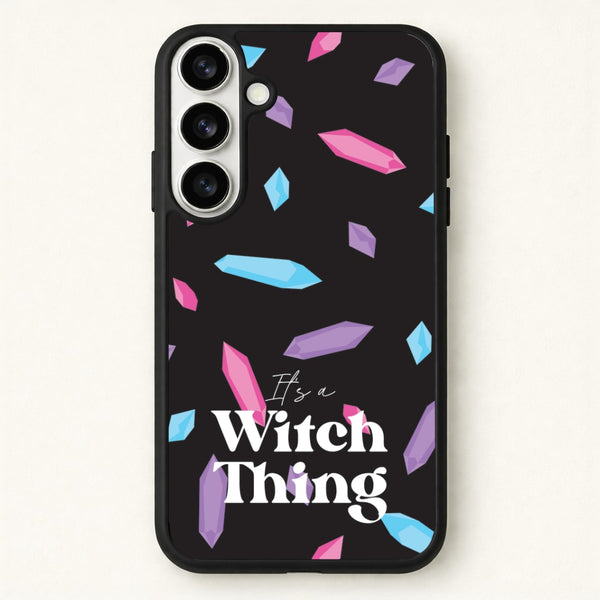 It's A Witch Thing Pattern Phone Case for Galaxy S26 Plus