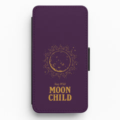 Stay Wild, Moon Child Flip / Wallet Phone Case