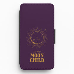 Stay Wild, Moon Child Flip / Wallet Phone Case
