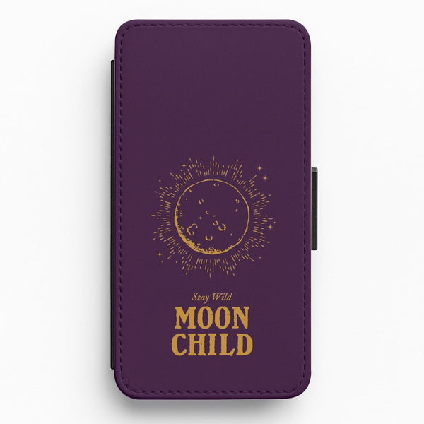 Stay Wild, Moon Child Flip / Wallet Phone Case
