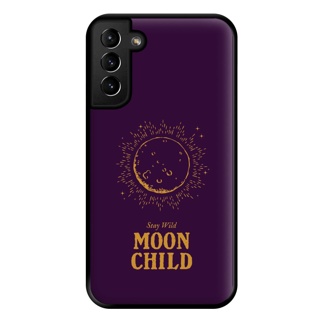 Stay Wild, Moon Child Phone Case for Galaxy S21 Plus