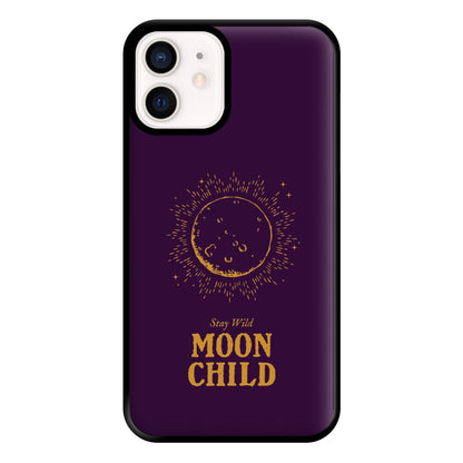 Stay Wild, Moon Child Phone Case for iPhone 13 Mini