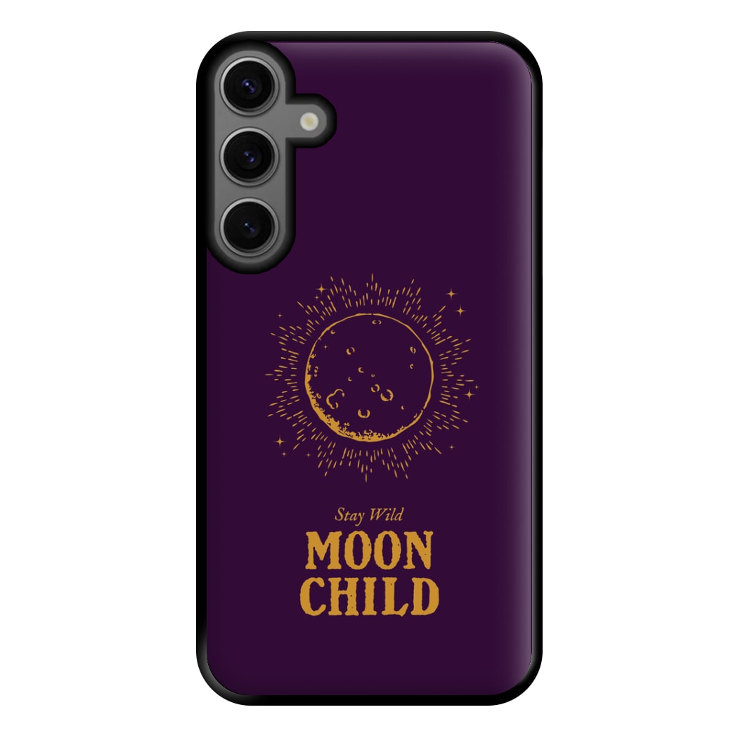 Stay Wild, Moon Child Phone Case for Galaxy S23FE