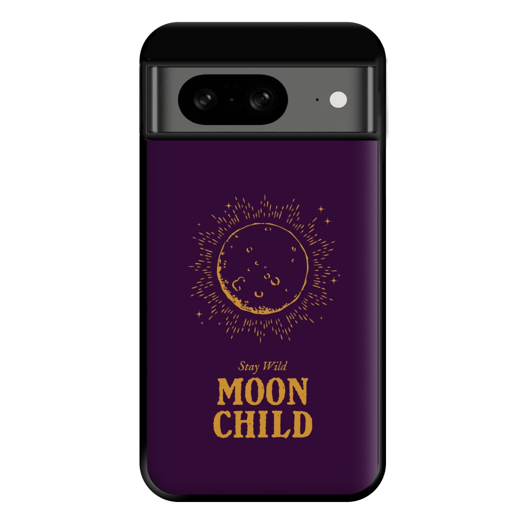 Stay Wild, Moon Child Phone Case for Google Pixel 8