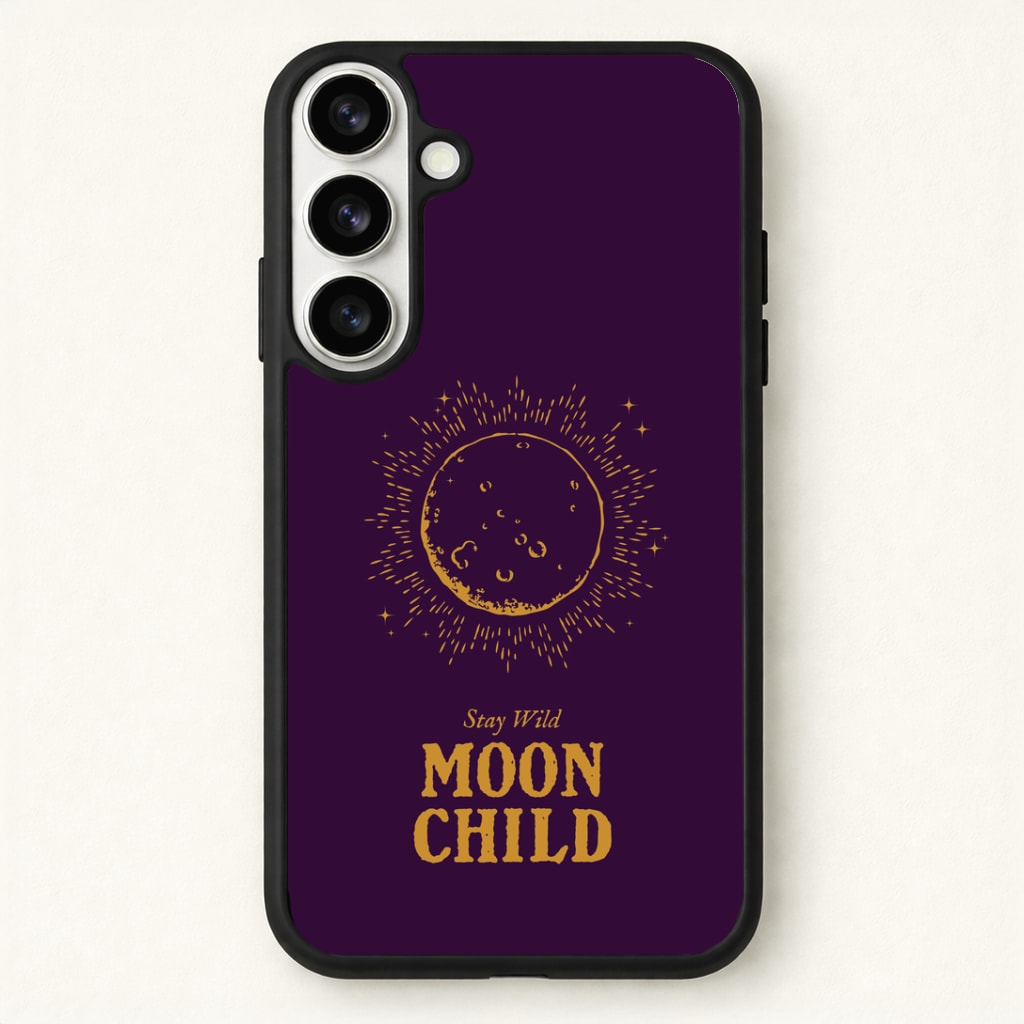 Stay Wild, Moon Child Phone Case for Galaxy S26 Plus