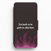 It's Hard To Be Goth In This Heat Flip / Wallet Phone Case 1