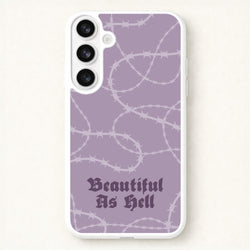 Beautiful As Hell Pattern Phone Case for Galaxy S26 Plus