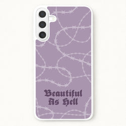 Beautiful As Hell Pattern Phone Case for Galaxy A17