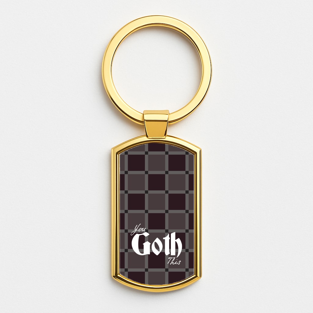 You Goth This Tartan Gold Keyring