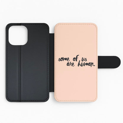 Some Of Us Are Human - Teen Wolf Flip Phone Case