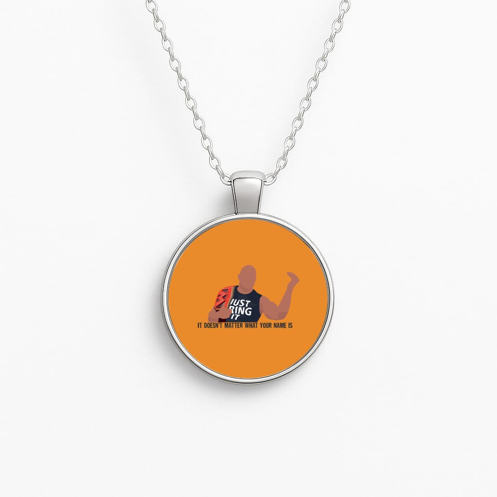 It doesn't matter what your name is - WWE Circle Necklace