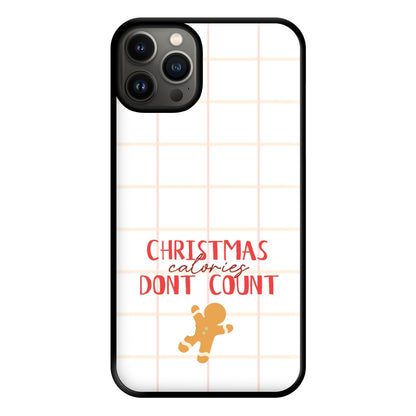 Christmas Calories Don't Count Phone Case for iPhone 13