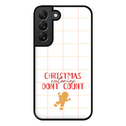 Christmas Calories Don't Count Phone Case for Galaxy S22 Plus