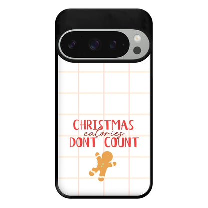 Christmas Calories Don't Count Phone Case for Google Pixel 9 Pro XL