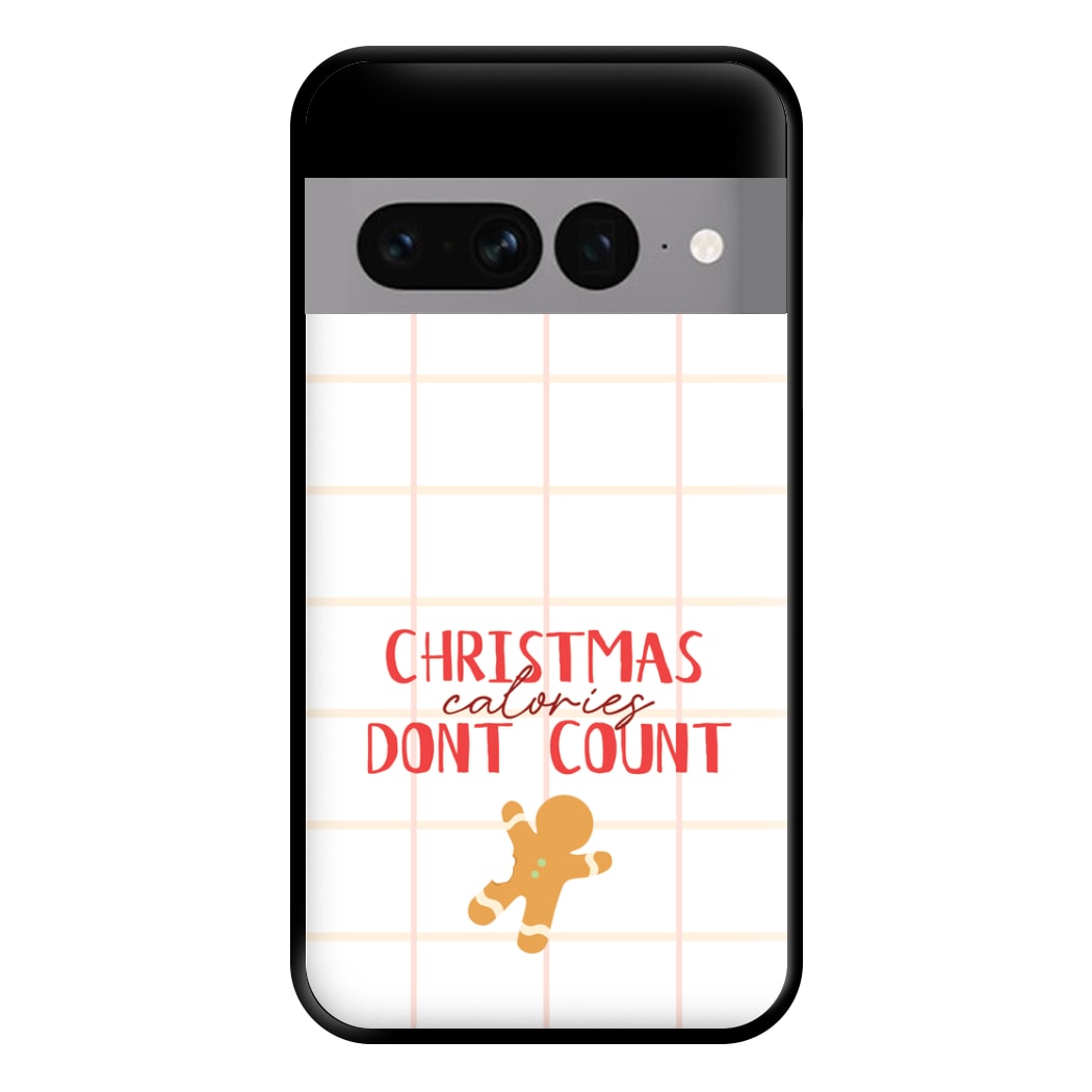 Christmas Calories Don't Count Phone Case for Google Pixel 7 Pro