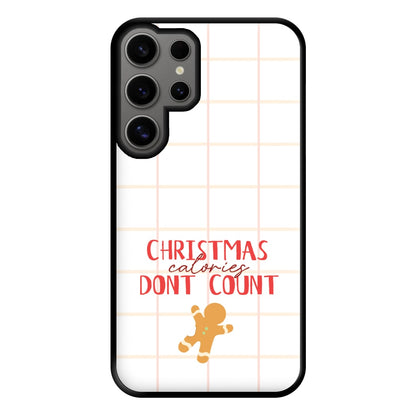 Christmas Calories Don't Count Phone Case for Galaxy S24 Ultra