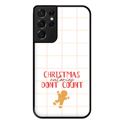 Christmas Calories Don't Count Phone Case for Galaxy S21 Ultra