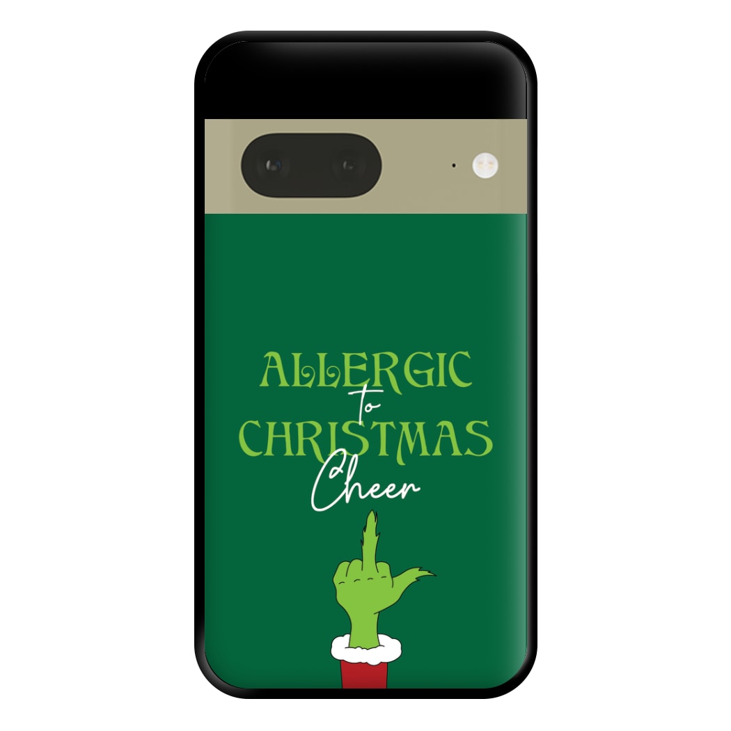 Allergic To Christmas Cheer Phone Case for Google Pixel 7a