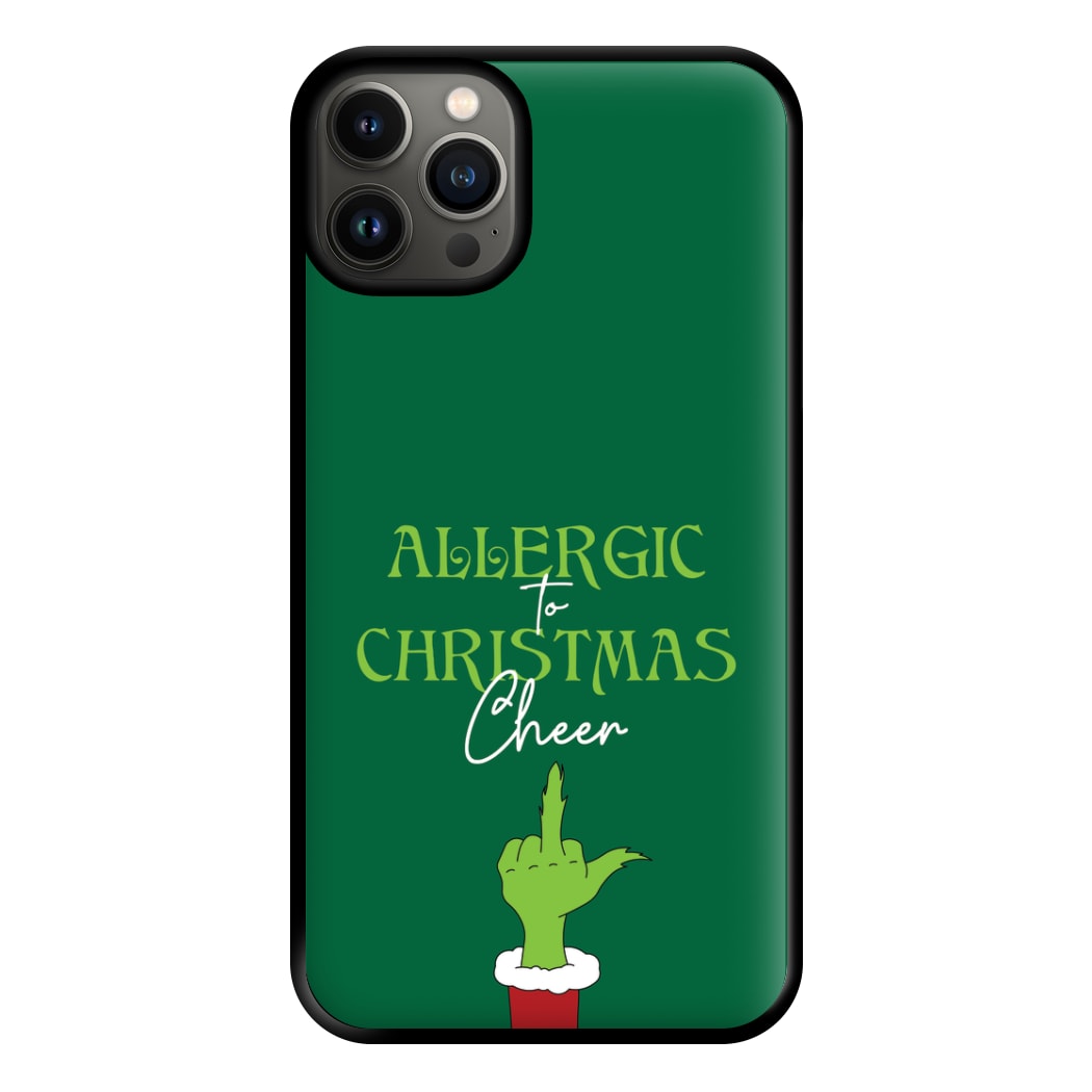 Allergic To Christmas Cheer Phone Case for iPhone 13