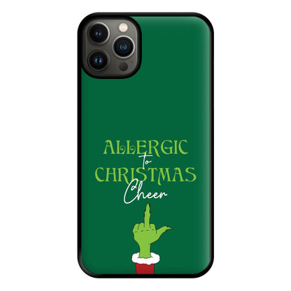 Allergic To Christmas Cheer Phone Case for iPhone 13