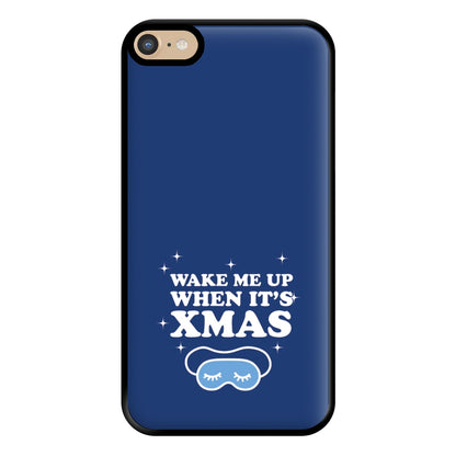 Wake Me Up When Its Xmas Phone Case for iPhone 6 Plus / 7 Plus / 8 Plus