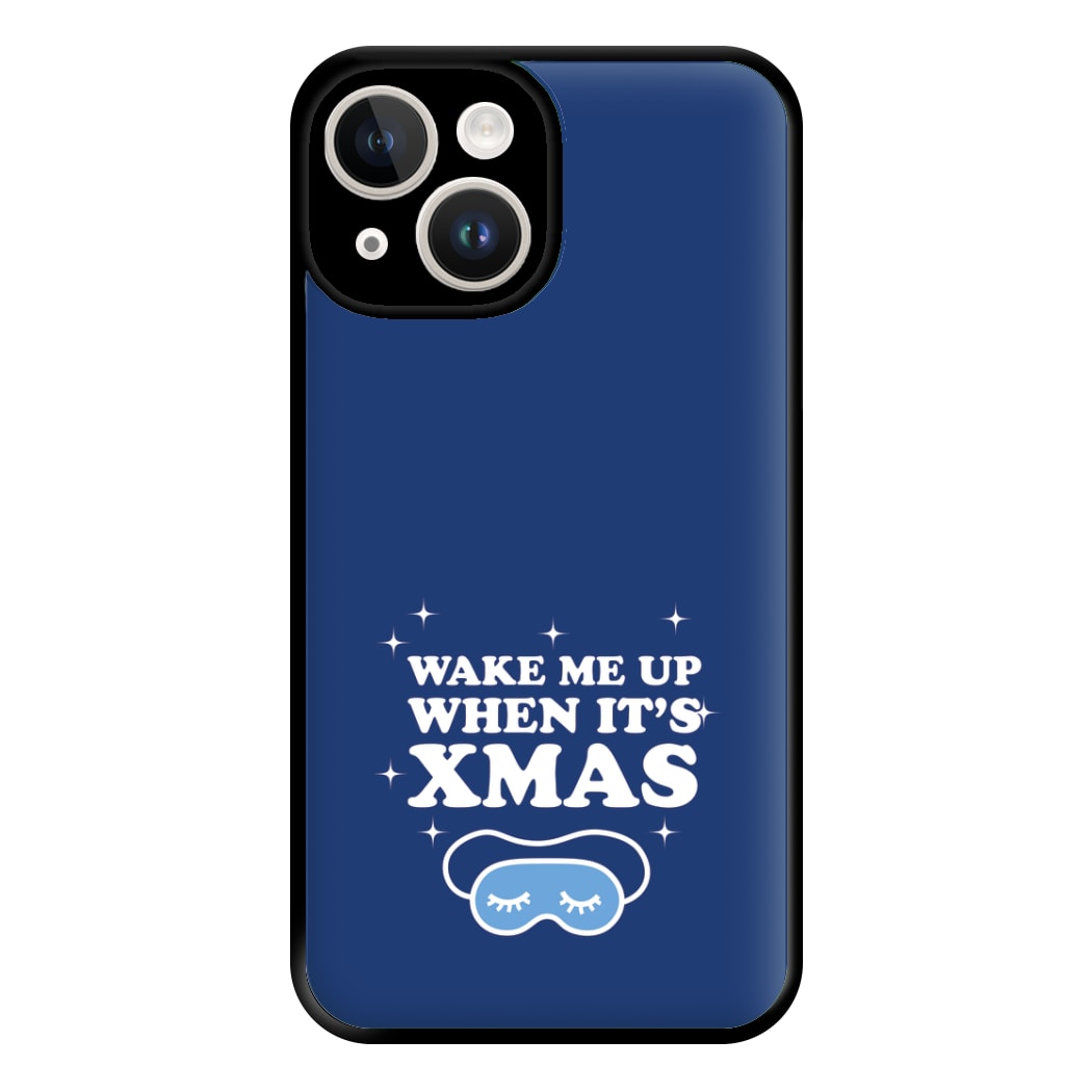 Wake Me Up When Its Xmas Phone Case for iPhone 14